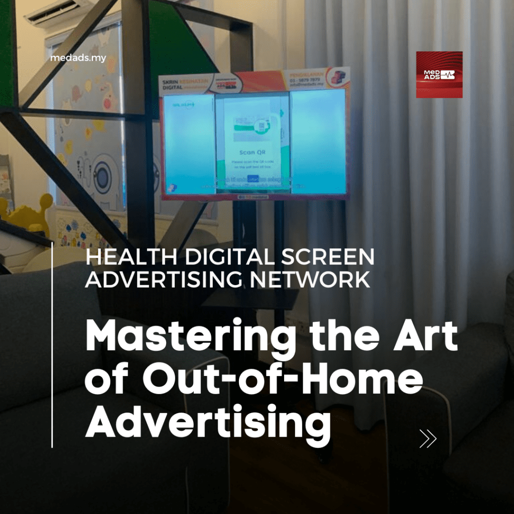 Mastering the Art of Digital Screen Advertising with Medads Media
